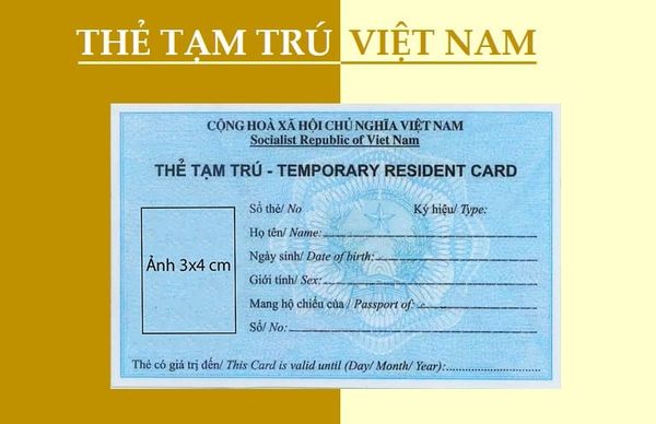 Thẻ tạm trú: Thủ tục cấp thẻ tạm trú cho người nước ngoài tại cục quản lý xuất nhập cảnh